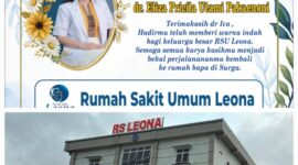 RSU Leona Kefamenanu komit dalam mendukung proses hukum untuk mengusut tuntas kasus kematian Dokter Icha, demikian akrab dikenal. (Foto-Ist)